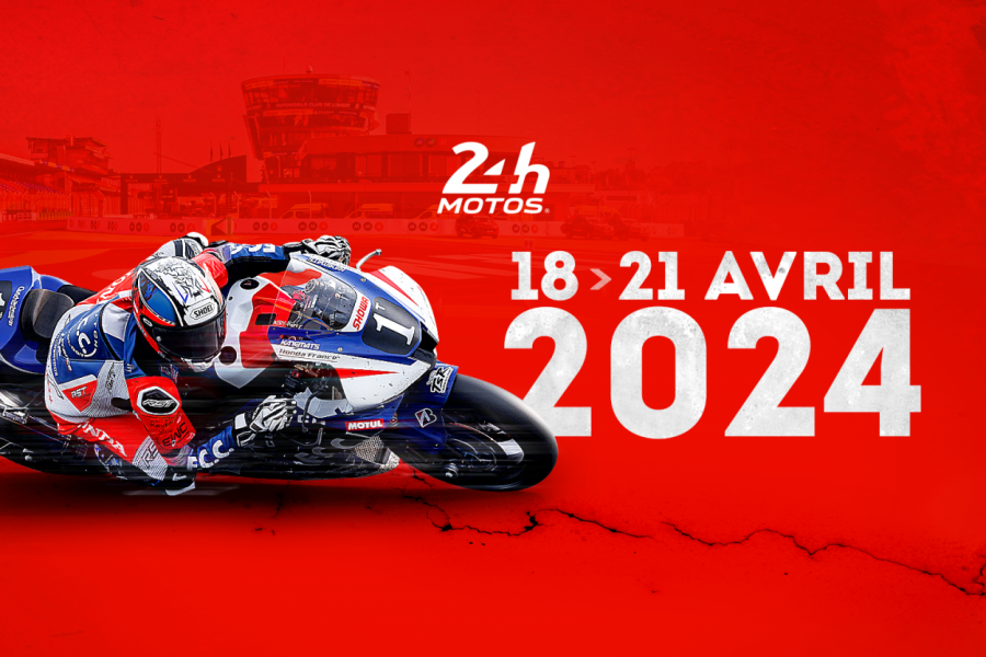 Les 24H du Mans Moto du 18 au 21 avril 2024